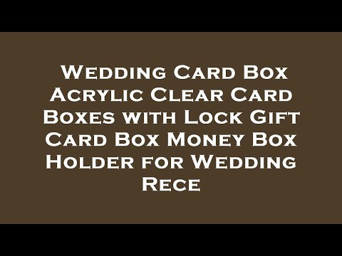 Wedding Card Box Acrylic Clear Card Boxes with Lock Gift Card Box Money Box Holder for Weddin Review