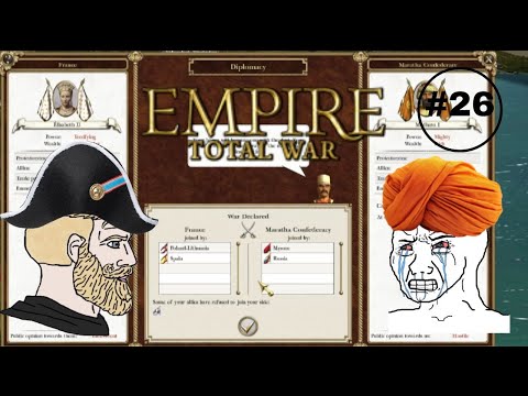 The Battle for World Supremacy Begins! Total War EMPIRE #26 (French Campaign)
