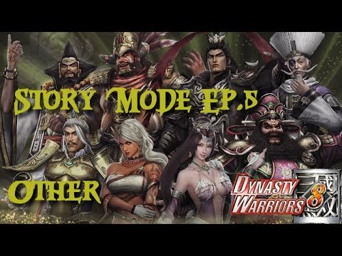 Dynasty Warriors 8 (English) Other Story Mode Ep. 5