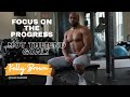 FOCUS ON THE PROGRESS, NOT THE END GOAL | KELLY BROWN