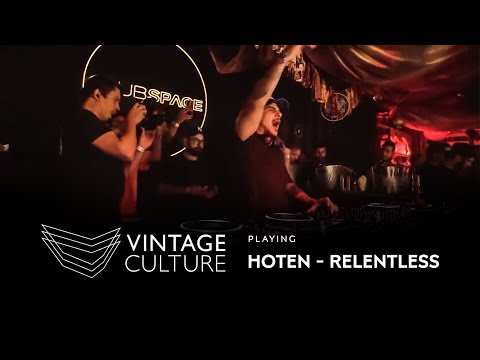 Vintage Culture playing RELENTLESS by Hoten @ Club Space