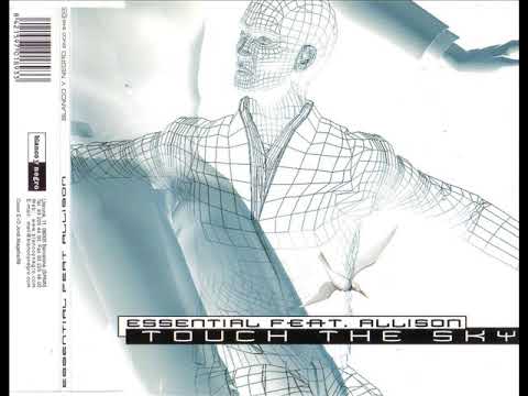 ESSENTIAL feat. ALLISON - Touch the sky (ESSENTIAL full mix)