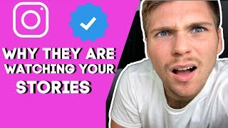 Why Big Accounts & Strangers Are Watching Your Instagram Stories (2020)