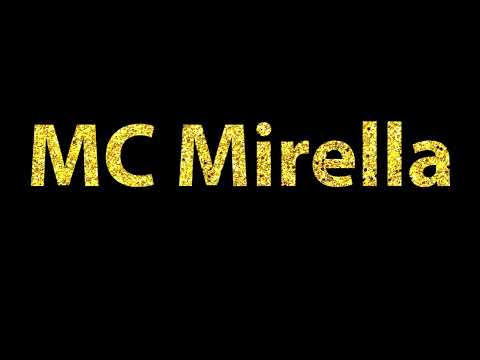 How To Pronounce MC Mirella