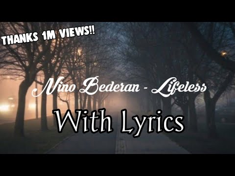 Nino Bederan - Lifeless (lyrics)