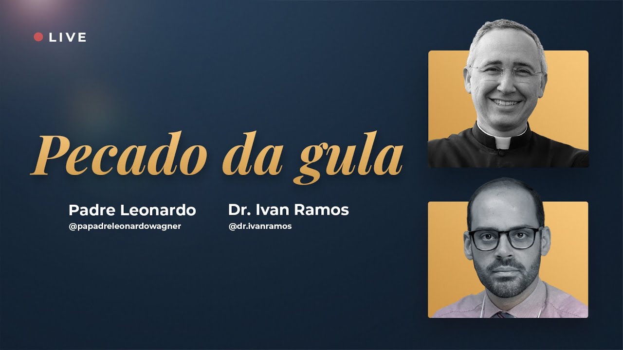 Quando comer demais é PECADO GRAVE? | Participação do Dr. Ivan Ramos