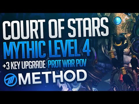 Court of Stars Mythic+ Level 4  WITH +3 KEY UPGRADE! - Method Sco Warrior Tank POV