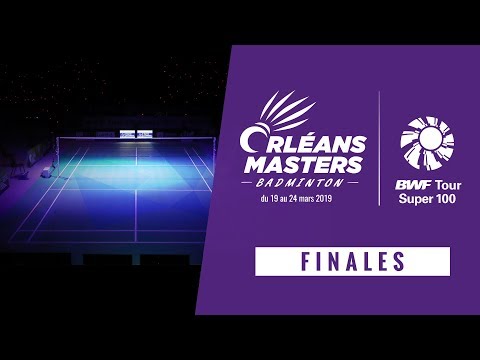 Orléans Masters 2019 - Finales