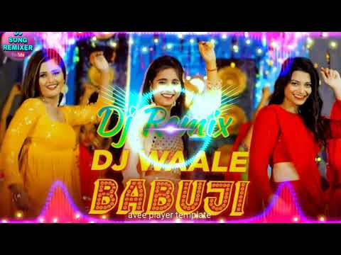 DJ WALE BABU JI New dj Remix Anjali raghav renuka panwar song