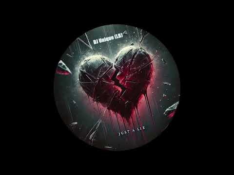 Dj Unique - Just A Lie (Original Mix)