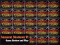 Top Tier Arcade Samurai Shodown VI Game Review And Play 4K60FPS