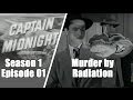 Captain Midnight S1E01 Murder By Radiation