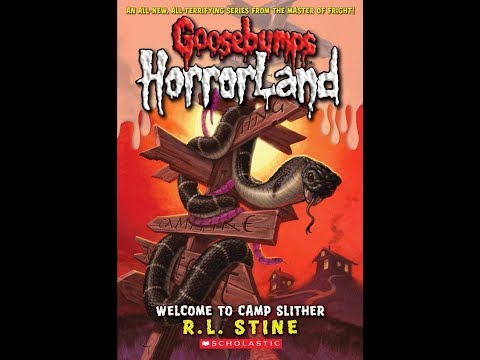 Welcome to Camp Slither Goosebumps HorrorLand, No  9
