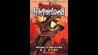 Welcome to Camp Slither Goosebumps HorrorLand, No  9