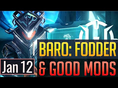 Warframe | BARO KI'TEER: MR Fodder & Good Mods - January 12th
