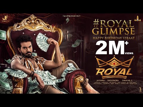 Royal - Glimpse | 4K Birthday Teaser | Viraat | Sanjana Anand | Dinakar S | Charan Raj — Royal