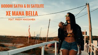 Boddhi Satva & Dj Satelite feat. Fredy Massamba - Xe Mana Bella (Official Video)