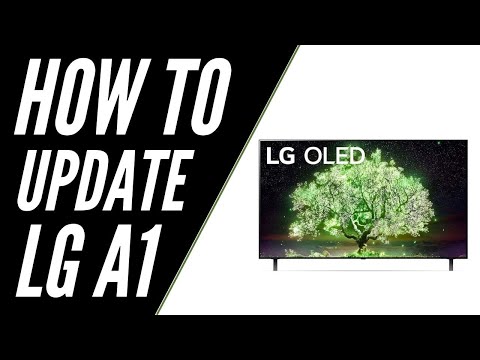 How To Update LG A1 OLED TV