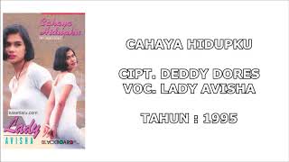 Download lagu LADY AVISHA - CAHAYA HIDUPKU (Cipt. Deddy Dores) (1995) mp3 Download lagu LADY AVISHA - CAHAYA HIDUPKU (Cipt. Deddy Dores) (1995) mp3