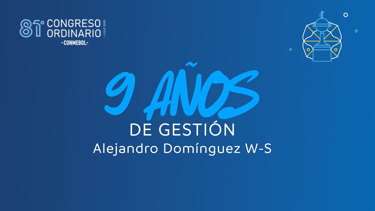 9 AÑOS DE GESTIÓN | ALEJANDRO DOMÍNGUEZ