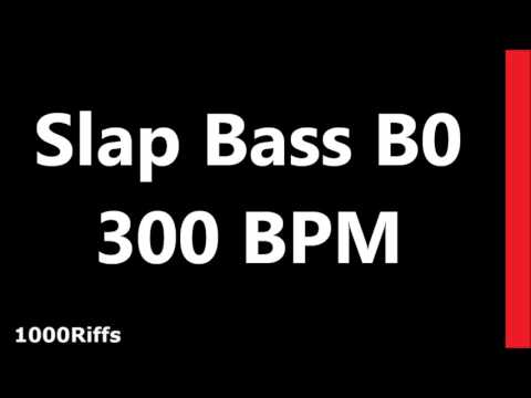 Slap Bass Metronome B0 : 300 BPM : Beats Per Minute