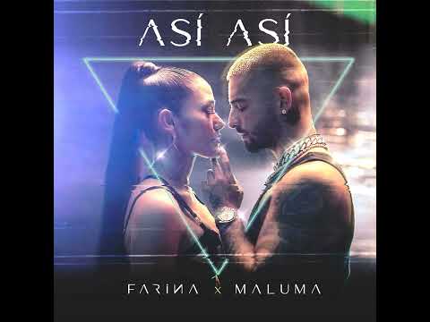 Maluma - Así Así (Feat. Farina)