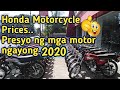 Honda Motorcycle Pricelist as of 2020.. Presyo ng mga motor ng honda year 2020 @Guanzon iloilo Honda Motorcycle Pricelist as of 2020.. Presyo ng mga motor ng honda year 2020 @Guanzon iloilo