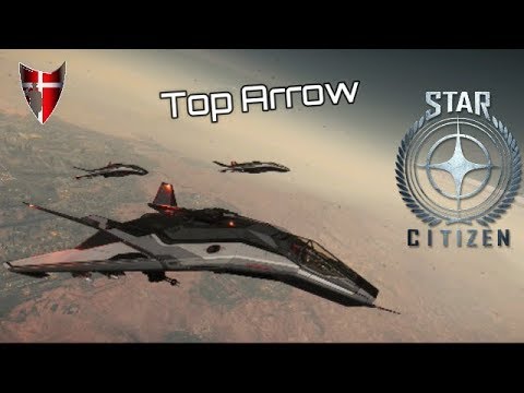 Star Citizen Top Arrow Movie