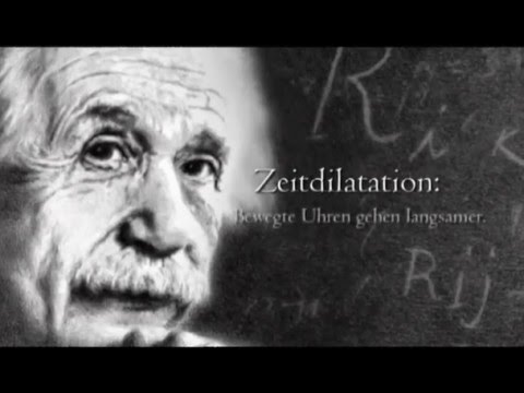 Albert Einsteins Relativitaetstheorie - Spezielle Relativitaetstheorie Teil 2 Deutsch Dokumentation