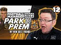 Park To Prem FM22 | Episode 12 - SQUAD OVERHAUL | Football Manager 2022