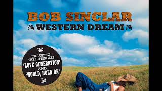 Bob Sinclar feat. Gary Pine - Love Generation (2006)