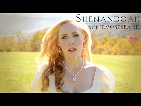 Shenandoah - Annie Moses Band