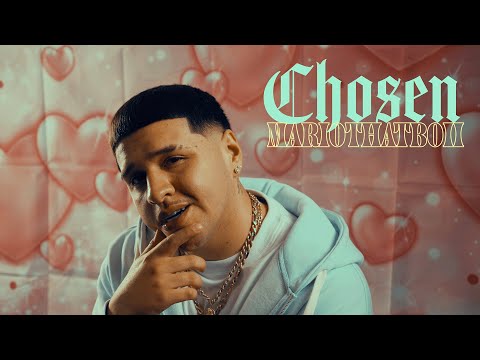 Mariothatboii - Chosen (Official Music Video)