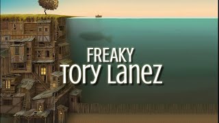 Tory Lanez - Freaky (Lyrics)