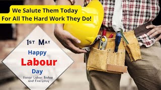 Happy Labour Day/Labour Day WhatsApp Status 2022/International Labour Day/Workers Day/#MayDayStatus