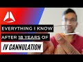 Super detailed IV cannulation talk covering everything I know