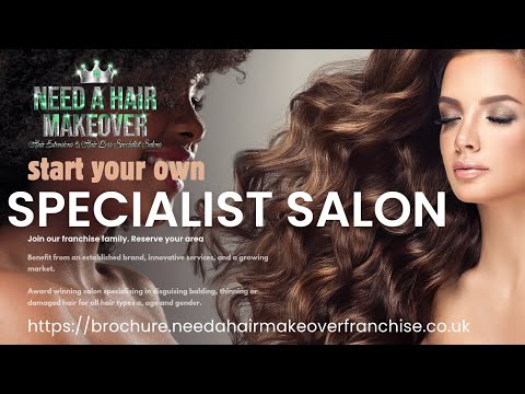 Start a Specialist Hair Extensions and hairloss Salon.