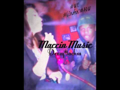 Deezy$tackss - Maccin Music (Prod.by JocTheProducer)