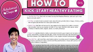 Kick-Start Healthy Eating: Transform Your Diet Now! | NutritionistDeepa.com