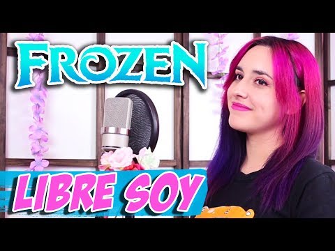 Frozen - Libre Soy video