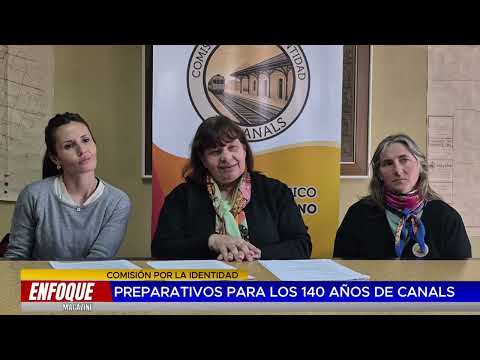 COMISION POR LA IDENTIDAD Y LOS PREPARATIVOS POR LOS 140 AÑOS DE CANALS