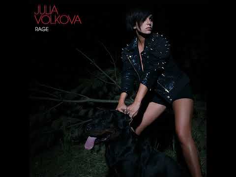 Julia Volkova - Rage (Official Audio)