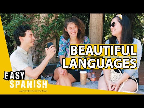 WHAT'S THE MOST BEAUTIFUL LANGUAGE IN THE WORLD? | Easy Spanish 163
