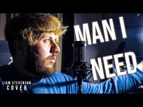 Man I Need - Olivia Dean | Liam Stevenson Cover (Male Cover)