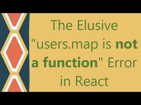 The Elusive "users.map is not a function" Error in React