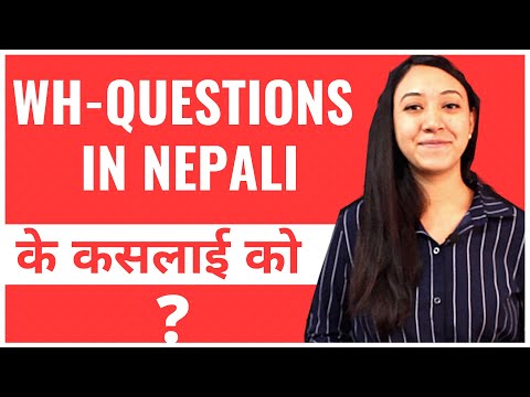 #14 Learn Nepali for Beginners | Wh- Questions in Nepali | Interrogative Sentences