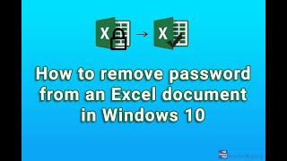 How to remove password from an Excel document in Windows 10