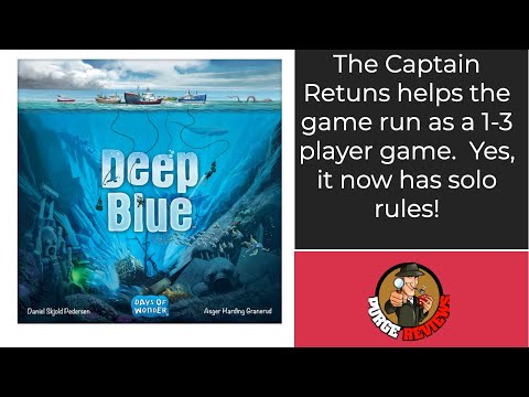 The Purge: # 2571 Deep Blue: The Captain Returns and he gives us a solo mode and a better 2-3 player mode
