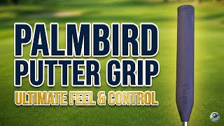 Stop 3-Putting! ⛳ PalmBird Putter Grip Review: The Ultimate Hack for a Square Face