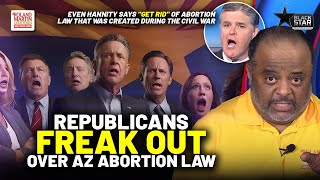 Repubs FREAK Over Arizona Abortion Ban Ruling, Go Into PANIC MODE | Roland Martin